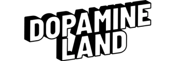 Dopamineland